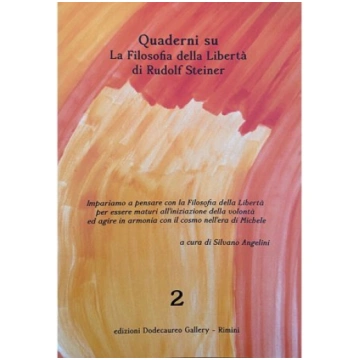 Quaderni su La Filosofia della Libertà di Rudolf S