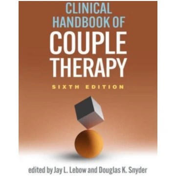 Clinical Handbook of Couple Therapy, Sixth Edition