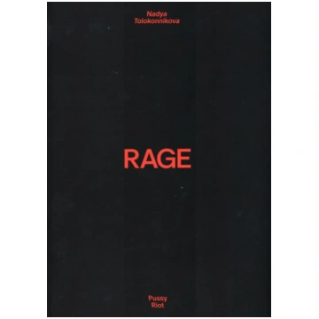Rage: Nadya Tolokonnikova/Pussy Riot DISTANZ Verla