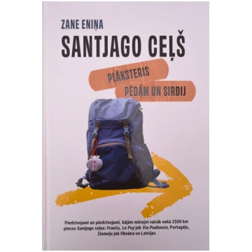 Lietots - Santjago ceļš - Zane Eniņa