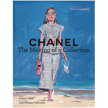 Chanel: The Making of a Collection Laetitia Cenac