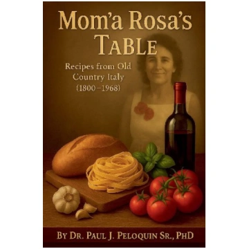 Moma Rosas Table Dr Paul J Peloquin Sr, PhD