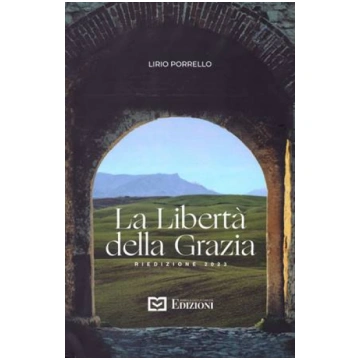 La libertà della grazia