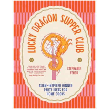 Lucky Dragon Supper Club: Asian-inspired Dinner Pa