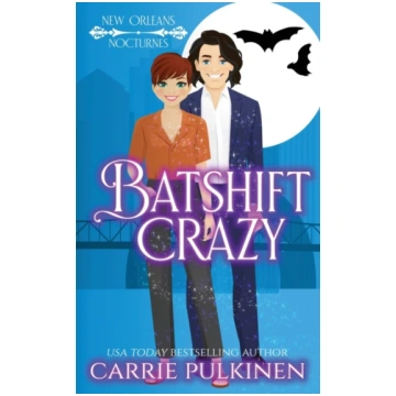 Batshift Crazy Carrie Pulkinen
