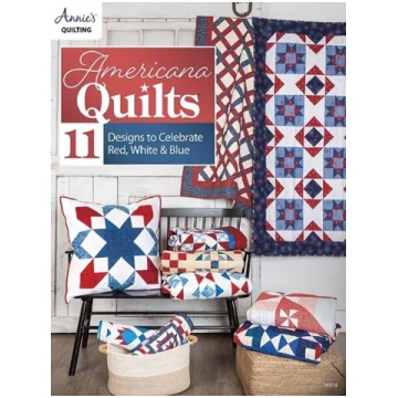 Americana Quilts: 11 Designs to Celebrate Red, Whi