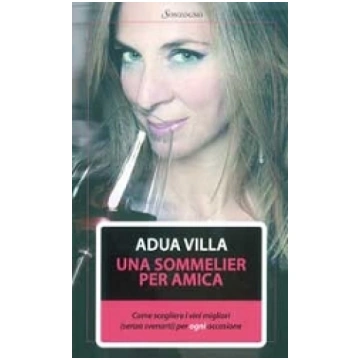Una sommelier per amica