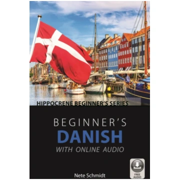 Beginner"s Danish with Online Audio Nete Schmidt