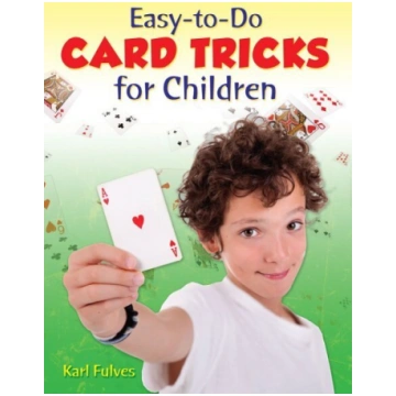 Easy to Do Card Tricks for Children