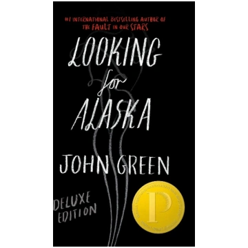 Looking for Alaska. Special 10th Anniversary Editi