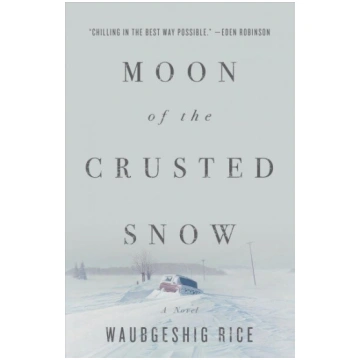 Moon Of The Crusted Snow