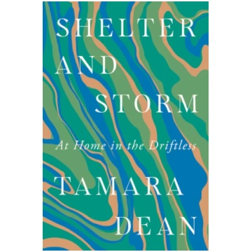 Shelter and Storm Tamara Dean