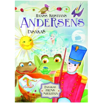 Pasakas. Hanss Kristians Andersens