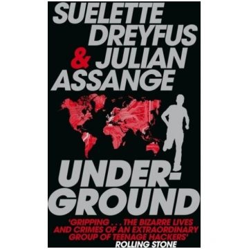 Underground: Tales of Hacking, Madness and Obsessi