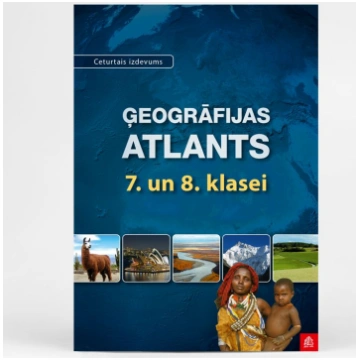 Ģeogrāfijas atlants 7. un 8. klasei
