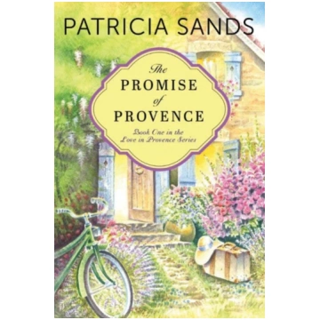 Promise of Provence Patricia Sands