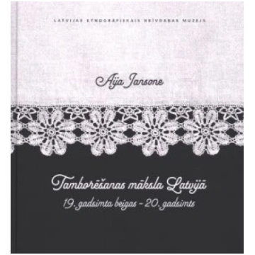 Lietots - Tamborēšanas māksla Latvijā - Aija Janso