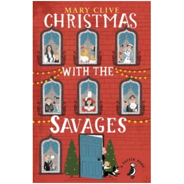 Christmas with the Savages Mary Clive