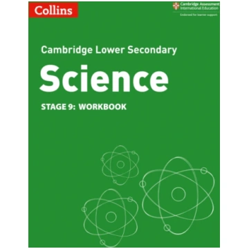 Lower Secondary Science Workbook: Stage 9 Collins 