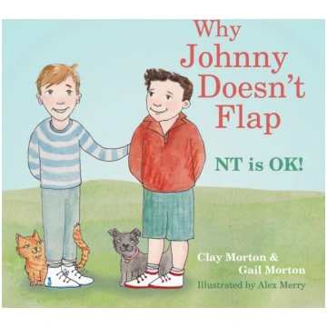 Why Johnny Doesn"t Flap Clay Morton
