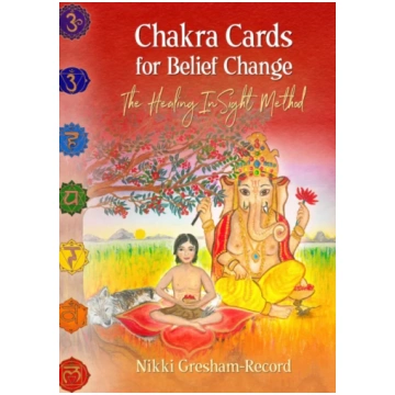 Chakra Cards for Belief Change Nikki Gresham-Recor
