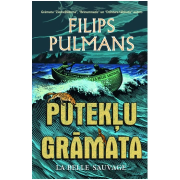 Putekļu grāmata. Pirmā daļa. La Belle Sauvage