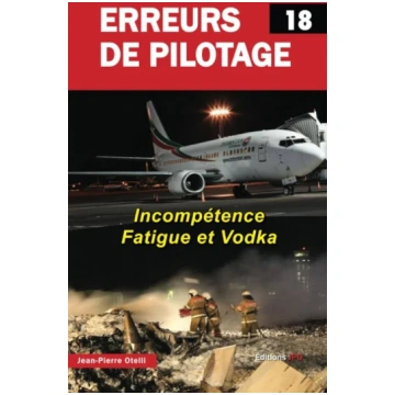 Erreurs de pilotage - Tome 18 - Jean-Pierre Otelli