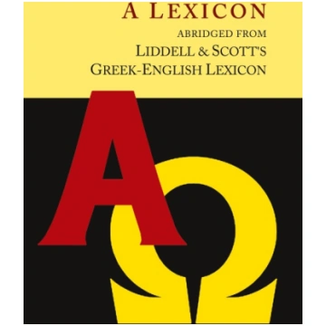 Liddell and Scott"s Greek-English Lexicon, Abridge