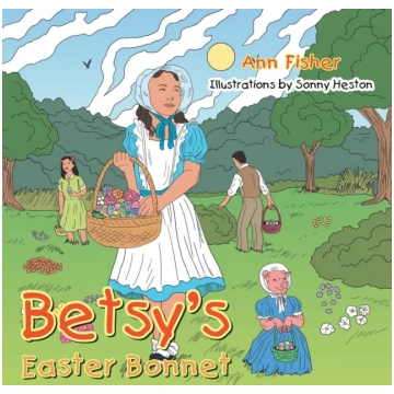 Betsy"s Easter Bonnet Bookshop