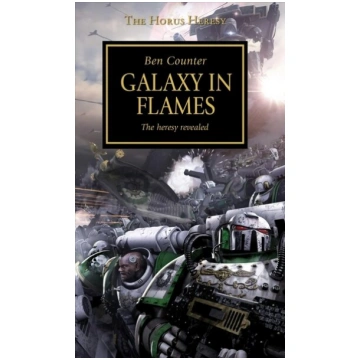 Horus Heresy - Galaxy in Flames