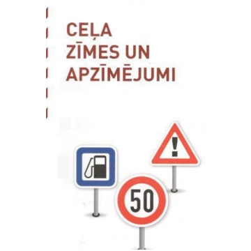 Ceļu satiksmes noteikumu zīmes