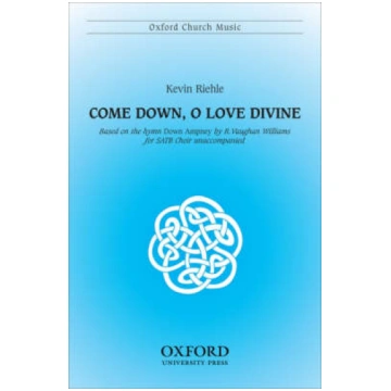 Come down, O love divine Vocal score