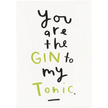 Kartīte Gin To My Tonic