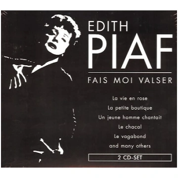 Edith Piaf - Fais Moi Valser