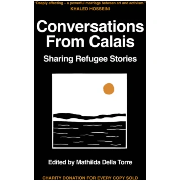 Conversations from Calais Mathilda Della Torre