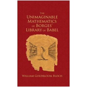 Unimaginable Mathematics of Borges' Library o