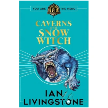Fighting Fantasy: The Caverns of the Snow Witch