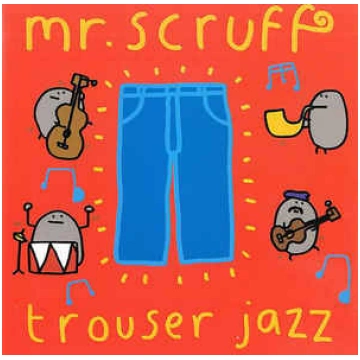 Lietots - CD Mr. Scruff - Trouser Jazz Ninja Tune