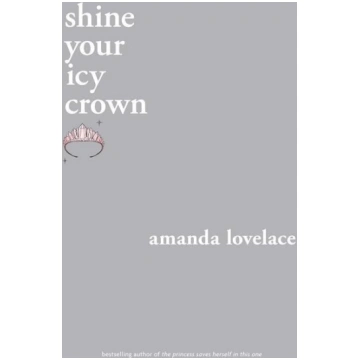 Shine Your Icy Crown Simon + Schuster LLC