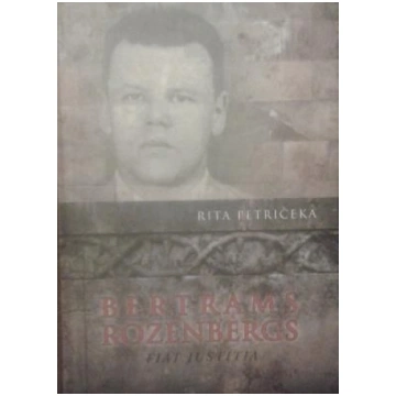 Lietots - Bertrams Rozenbergs. Fiat justitia - Rit