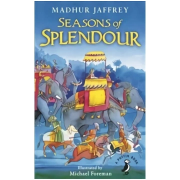 Seasons of Splendour: Tales, Myths and Legends of 