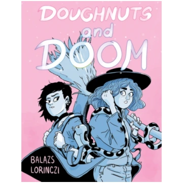 Doughnuts and Doom Balazs Lorinczi