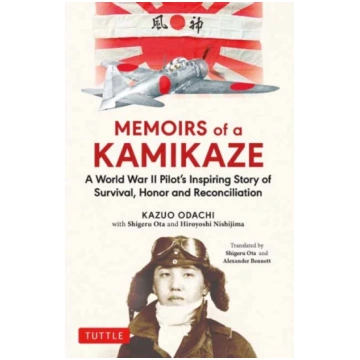 Memoirs of a Kamikaze Kazuo Odachi