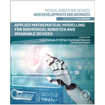 Applied Mathematical Modeling for Biomedical Robot