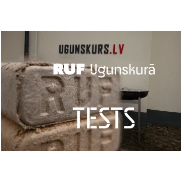 RUF Brikešu izmantošana ugunskurā - Tests