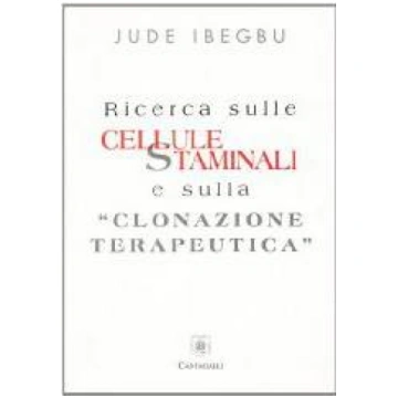 Ricerca sulle cellule staminali e sulla Clonazione