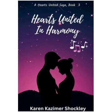 Hearts United in Harmony Karen"s Words