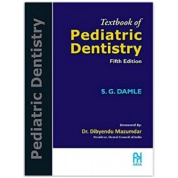 Textbook of Pediatric Dentistry 5th Edition SG Dam