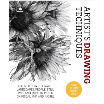 Artist"s Drawing Techniques: Discover How to Draw 