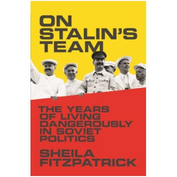 On Stalin"s Team Sheila Fitzpatrick